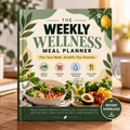 The Weekly Wellness Meal Planner